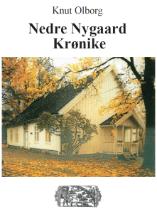 Knut Olborg_ Nedre Nygaard Krønike